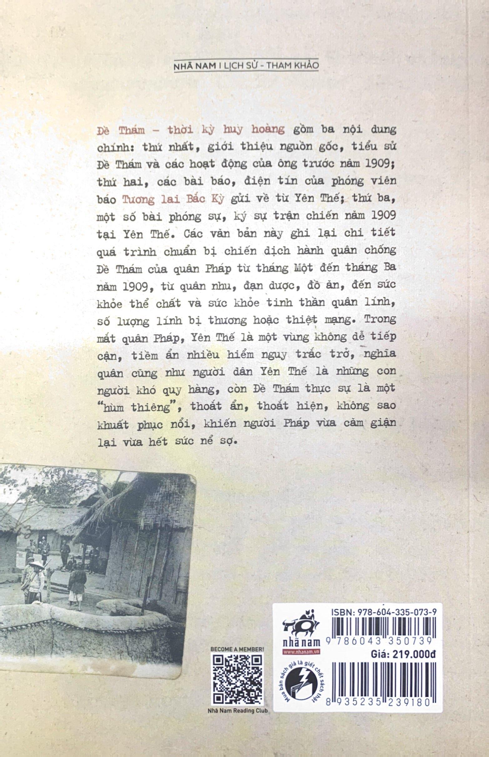 Đề Thám - Thời Kỳ Huy Hoàng (Qua Báo Chí Và Hồ Sơ Mật Thám Pháp Ở Đông Dương Năm 1909)