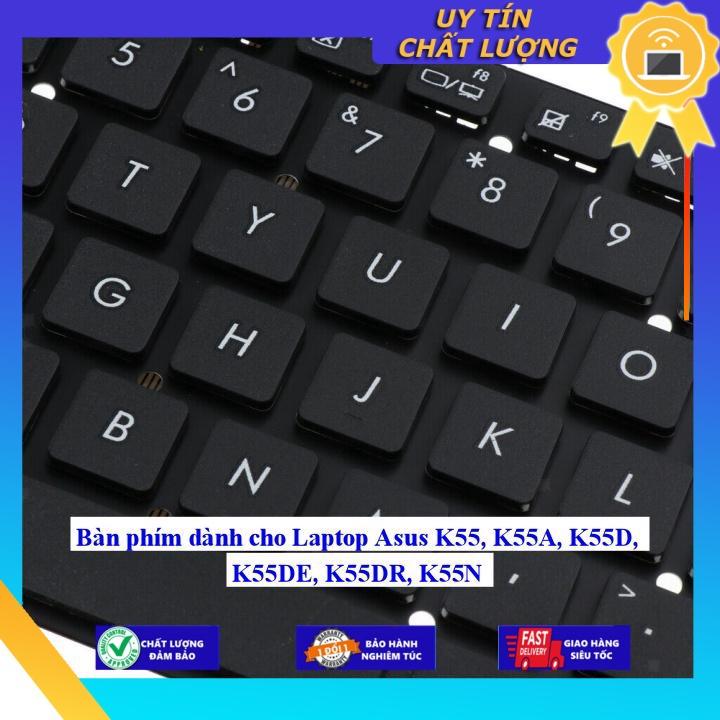 Bàn phím dùng cho Laptop Asus K55 K55A K55D K55DE K55DR K55N - Phím Zin - Hàng chính hãng MIKEY443