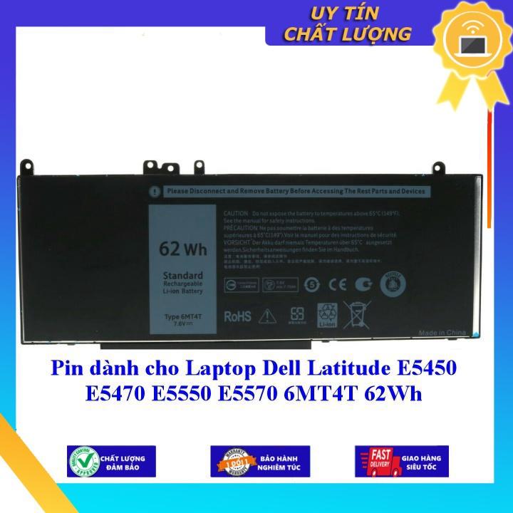 Pin dùng cho Laptop Dell Latitude E5450 E5470 E5550 E5570 6MT4T 62Wh - Hàng chính hãng  MIBAT1385