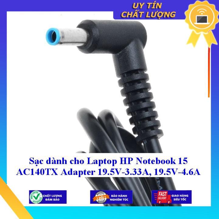 Sạc dùng cho Laptop HP Notebook 15 AC140TX Adapter 19.5V-3.33A, 19.5V-4.6A - Hàng chính hãng  MIAC465