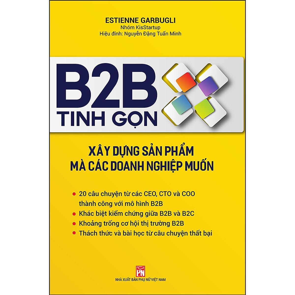 Sách - B2B Tinh Gọn - Xây Dựng Sản Phẩm Mà Các Doanh Nghiệp Muốn - NXB Phụ Nữ