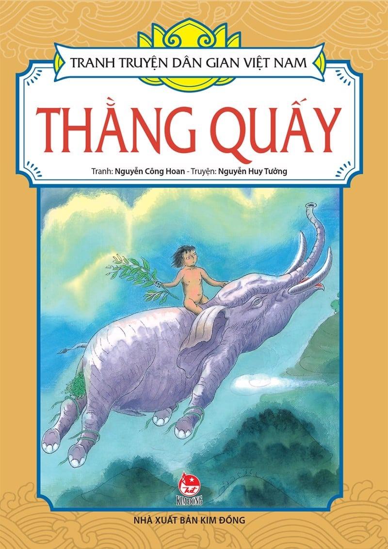 Tranh Truyện Dân Gian Việt Nam: Thằng Quấy