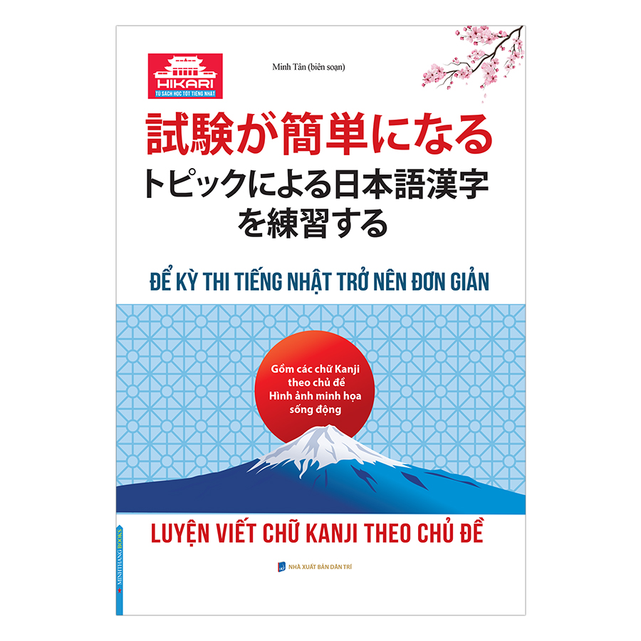 Luyện Viết Chữ Kanji Theo Thủ Đề