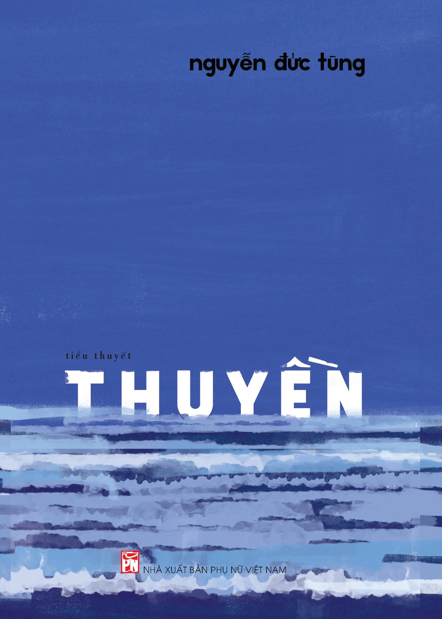 Sách - Thuyền - Tiểu thuyết - Nguyễn Đức Tùng