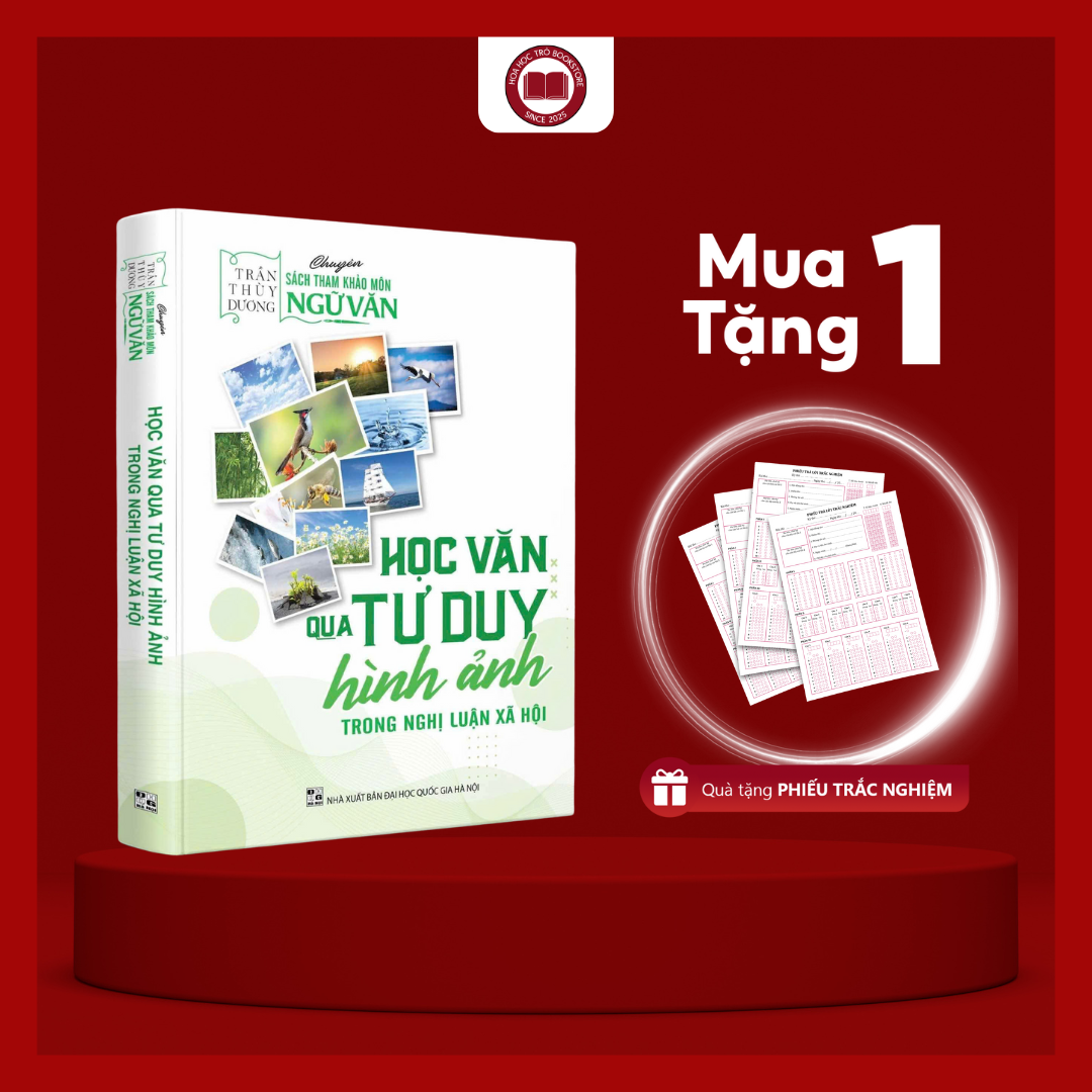 Sách - Học Văn Qua Tư Duy Hình Ảnh Trong Nghị Luận Xã Hội - Cô Trần Thùy Dương