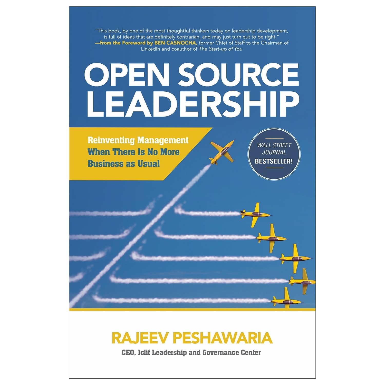Open Source Leadership: Reinventing Management When There’S No More Business As Usual