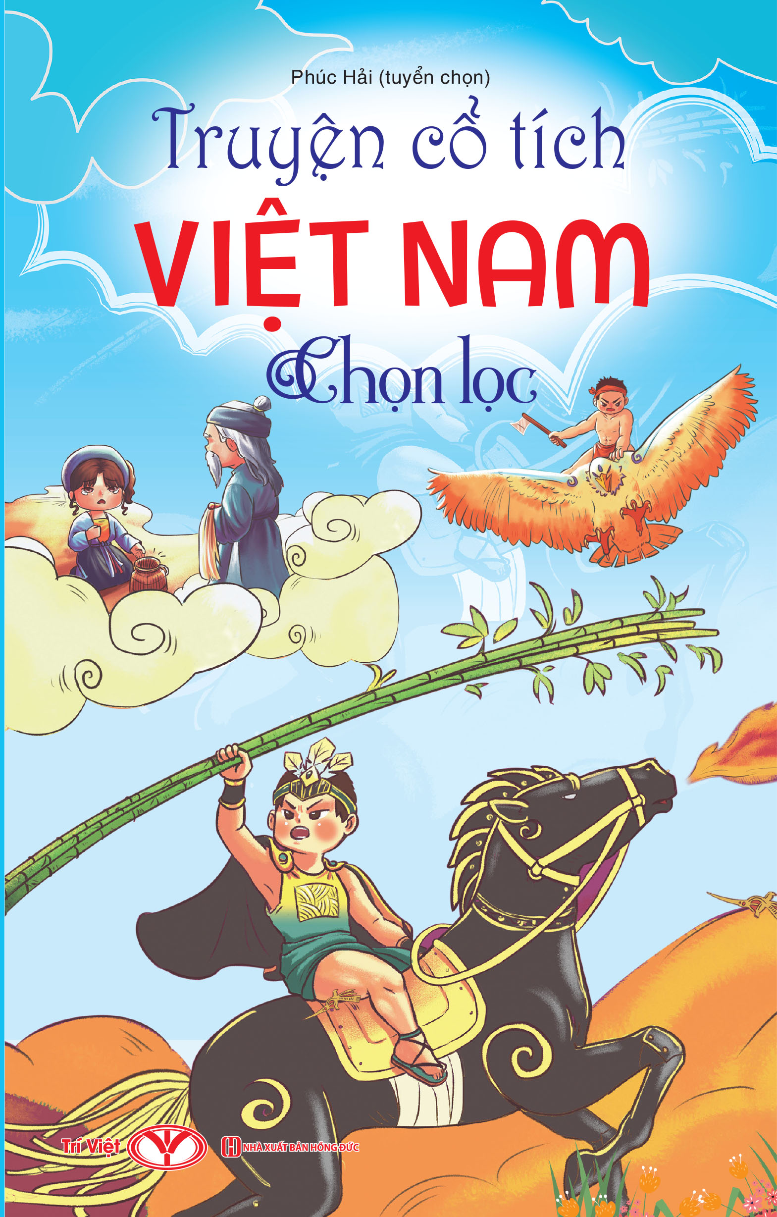 Truyện Cổ Tích Việt Nam Chọn Lọc - Trí Việt