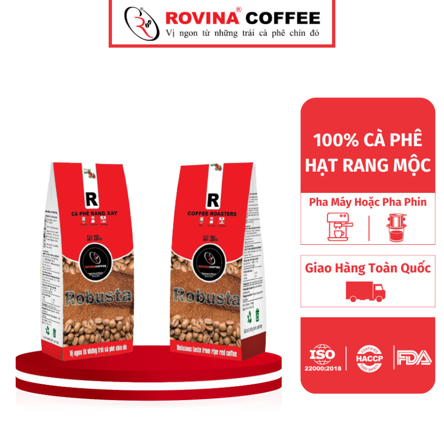 Cà Phê Robusta Việt Nam – Pha Máy – Gói 250Gr Hương Vị Cân Bằng Mùi Thơm Nhẹ, Vị Êm Thương Hiệu Rovina Coffee