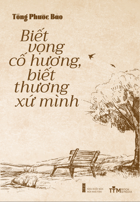 Biết vọng cố hương, biết thương xứ mình