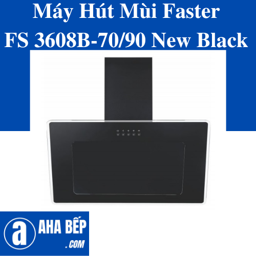 Máy Hút Mùi Faster FS 3608B-70 New Black. Hàng Chính Hãng