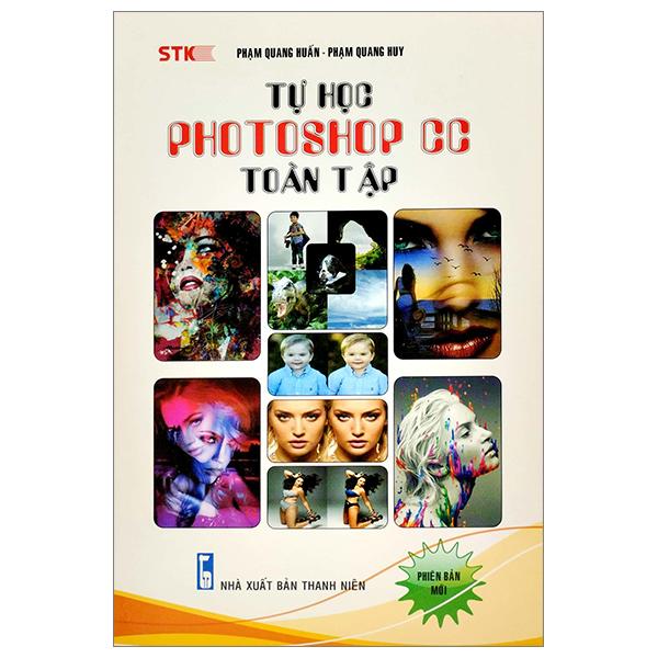 Tự Học Photoshop CC Toàn Tập (Tái Bản 2023)