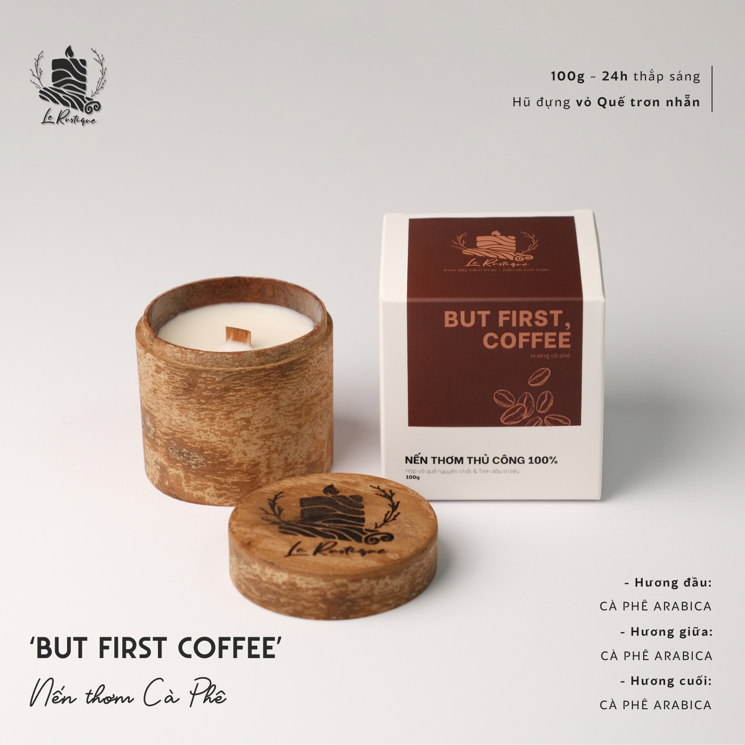 Nến Thơm Thủ Công Le Rustique Mùi Cà Phê (But First Coffee) - 100g/ 200g - Hũ Nến Vỏ Quế Tự Nhiên - Có Kiểm Định Chất Lượng - Nến Thơm Thư Giãn Trị Liệu - Nến Thơm Thiên Nhiên