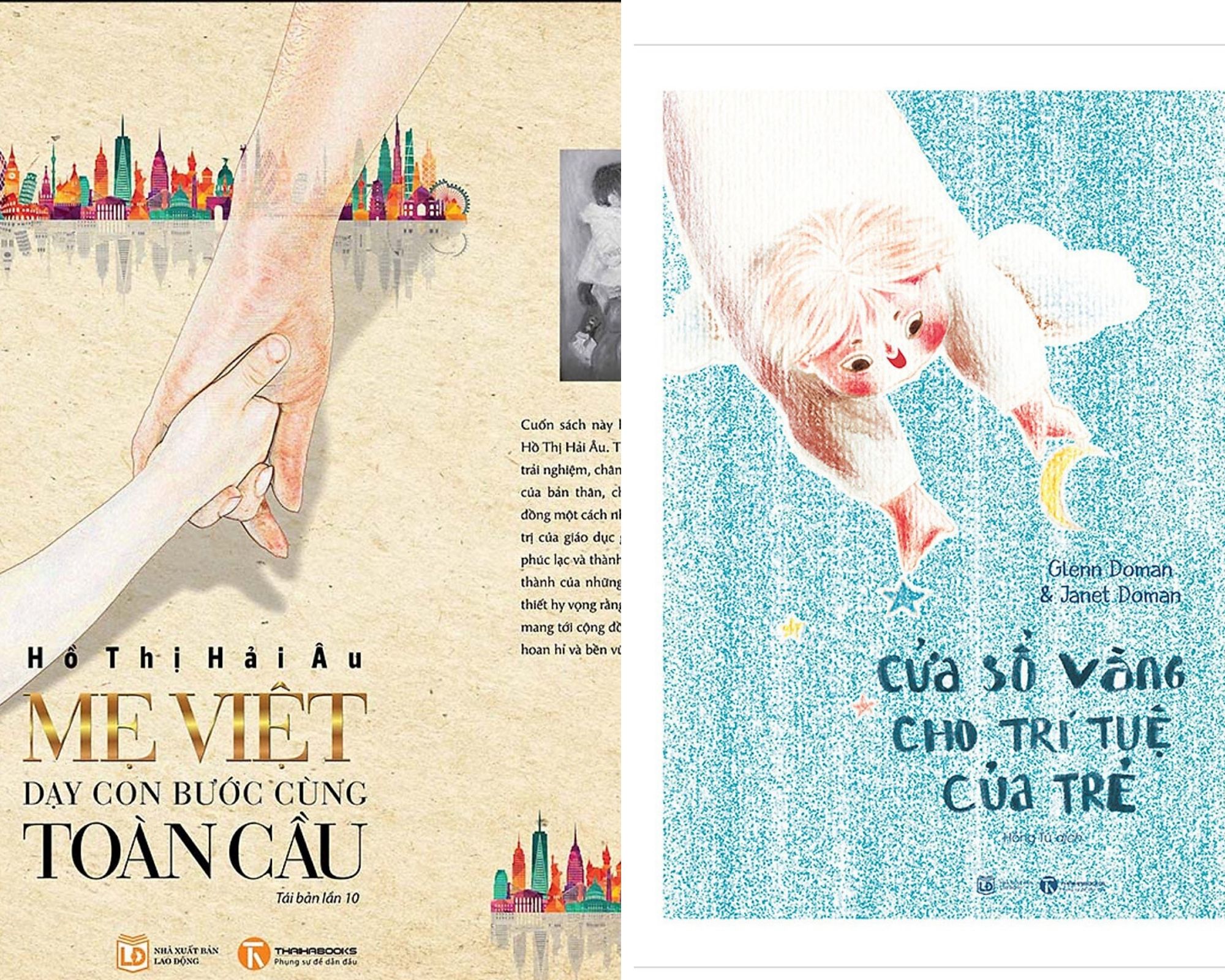Combo dạy con phát triển và hội nhập: Mẹ Việt Dạy Con Bước Cùng Toàn Cầu (Tái Bản 2020) + Cửa Sổ Vàng Cho Trí Tuệ Của Trẻ