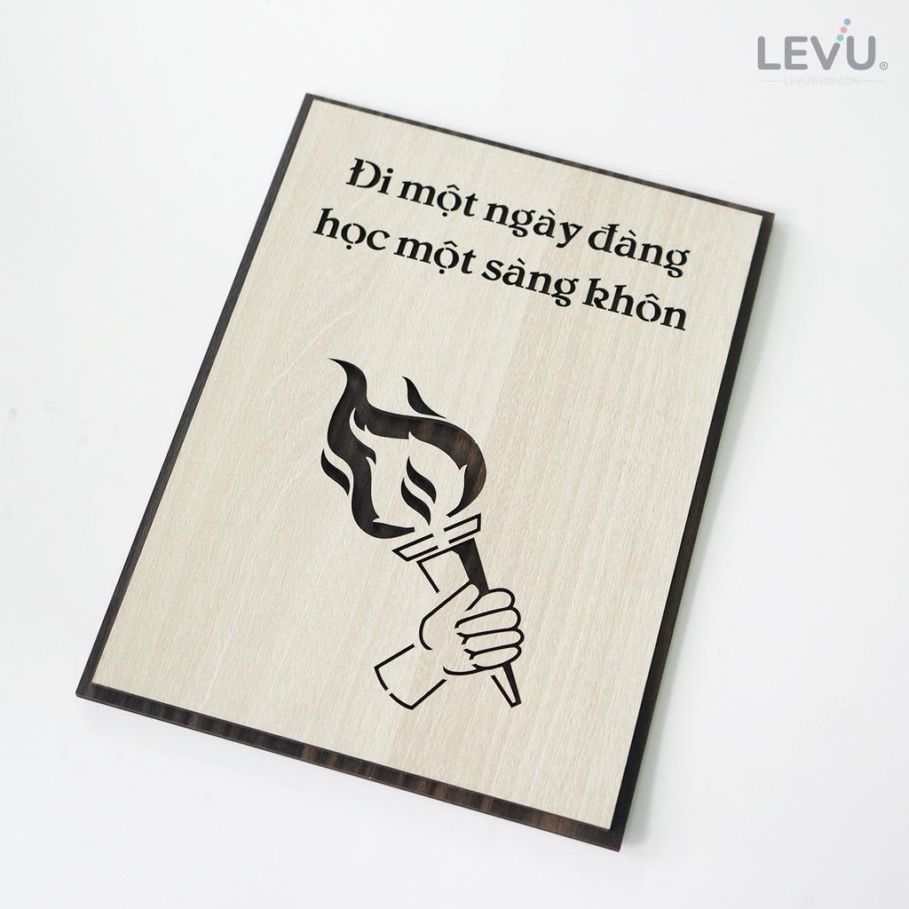 Tranh treo phòng học LEVU LV075 "Đi một ngày đàng học một sàng khôn"