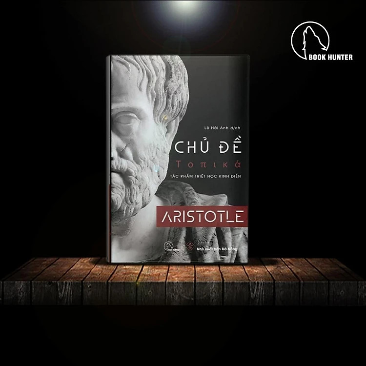 CHỦ ĐỀ (Τοπικά) - Aristotle - Lê Hải Anh dịch - (bìa mềm)