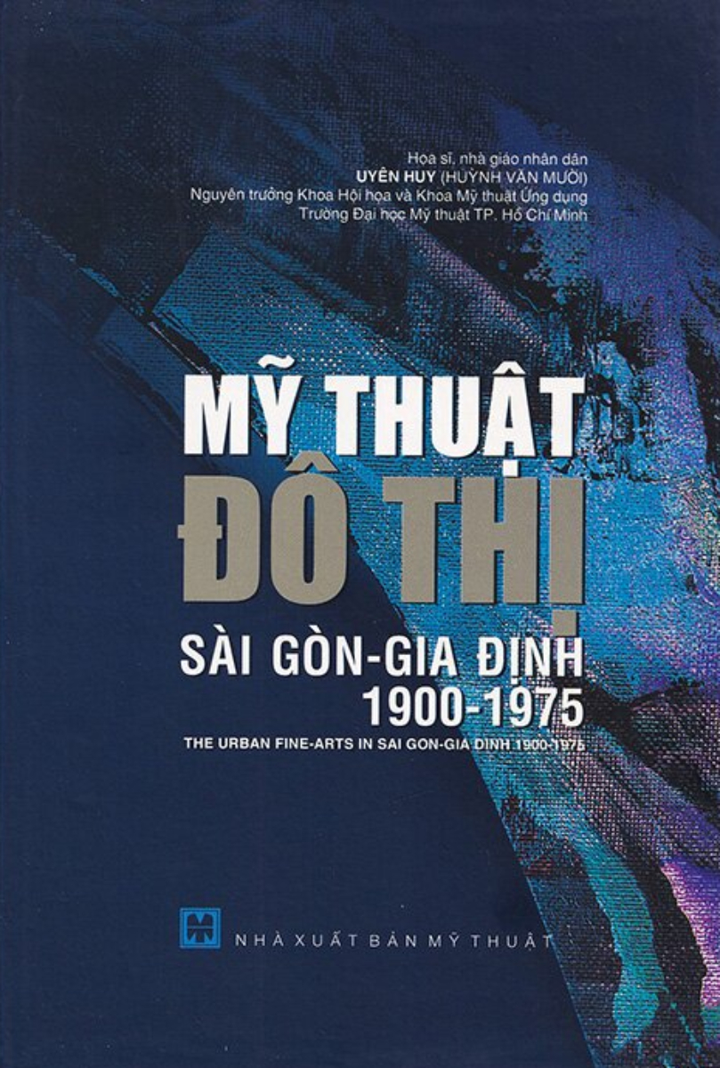 Mỹ Thuật Đô Thị Sài Gòn - Gia Định 1900 -1975