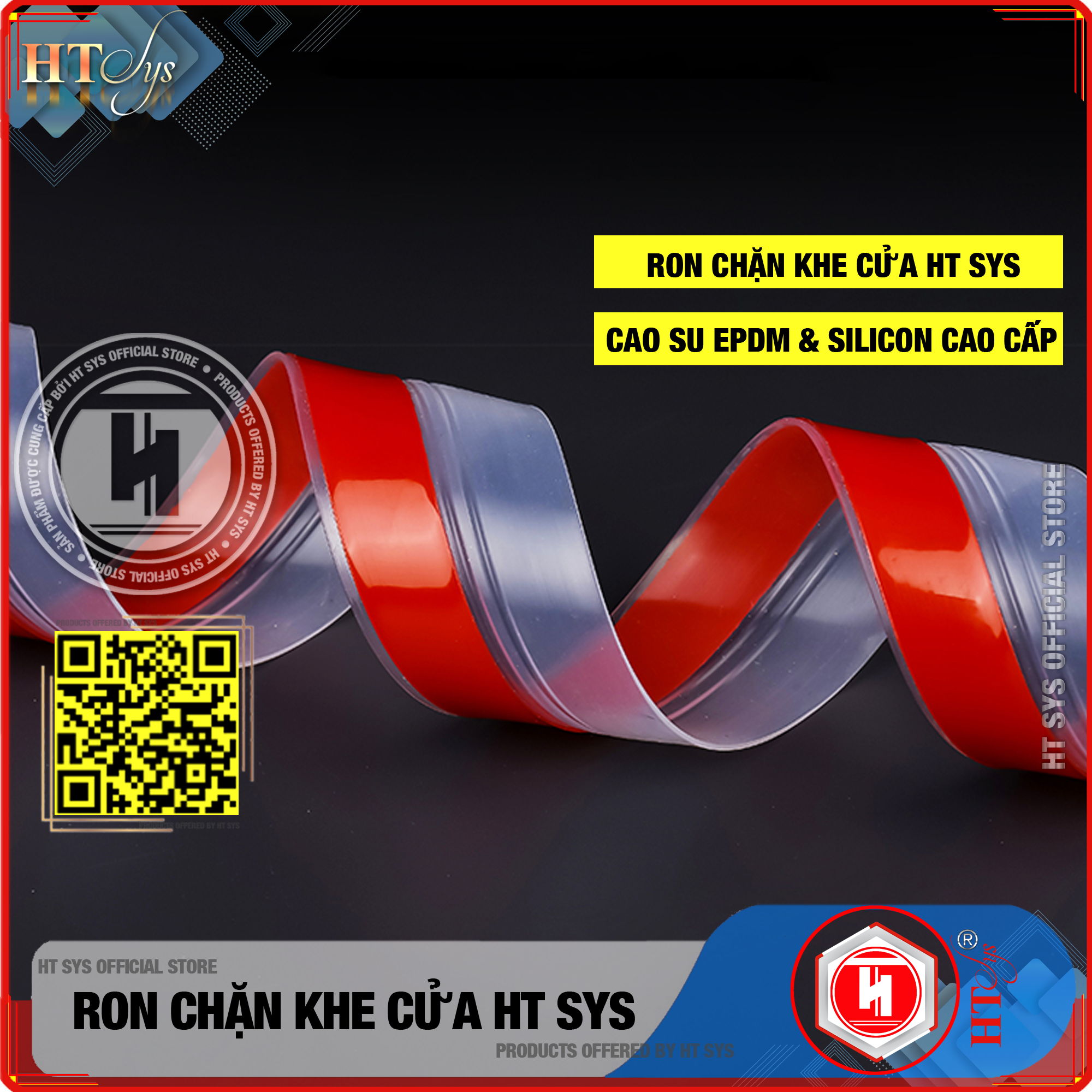 Ron chặn khe cửa HT SYS - Chất liệu cao su EPDM và SILICON cao cấp - Lớp keo ACRYLIC -  Cuộn ron dán chặn khe cửa, chân cửa, khung cửa - Ngăn gió cách âm, chống bụi bẩn, ngăn côn trùng, chống thoát khí điều hòa - Hàng Chính Hãng