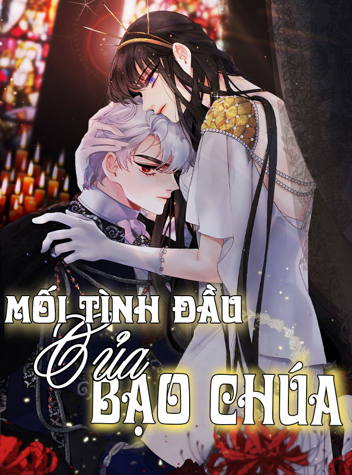 mối tình đầu của bạo chúa chapter 60 1
