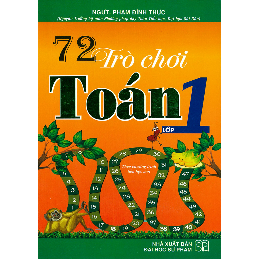 72 Trò Chơi Toán Lớp 1 (Tái Bản)