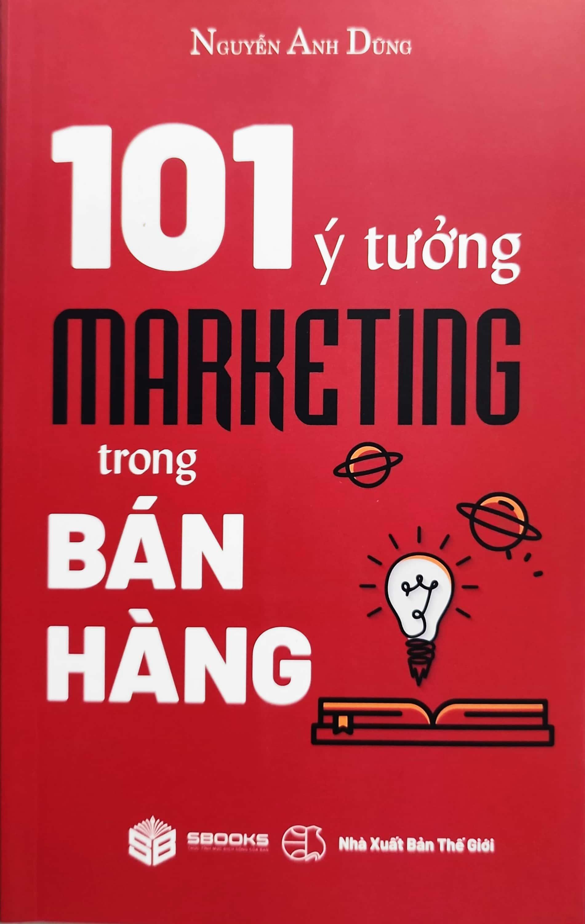 101 Ý Tưởng Marketing Trong Bán Hàng