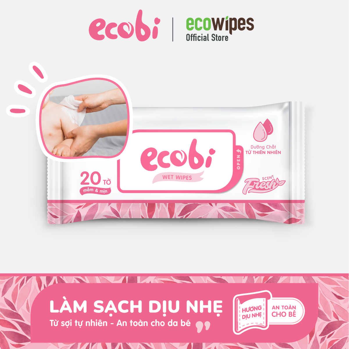 Khăn ướt cho bé Ecowipes gói 20 tờ Ecobi hương dịu nhẹ an toàn cho làn da nhạy cảm của trẻ sơ sinh