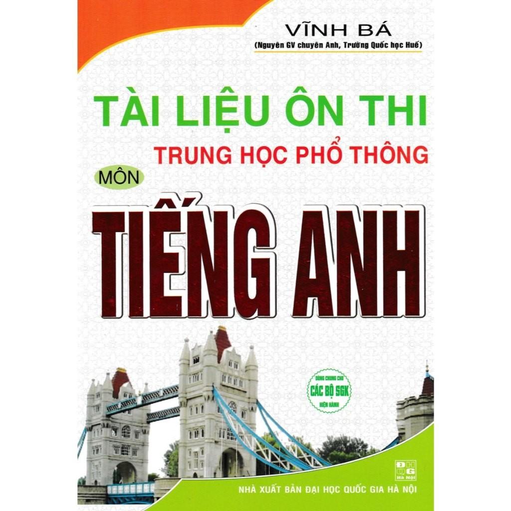 Sách-Tài Liệu Ôn Thi Trung Học Phổ Thông Môn Tiếng Anh (Vĩnh Bá) (HA)