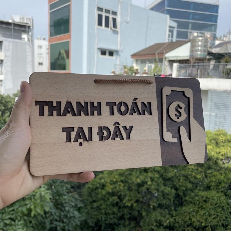 Bảng gỗ treo quán cà phê, quầy thu ngân Thanh toán tại đây