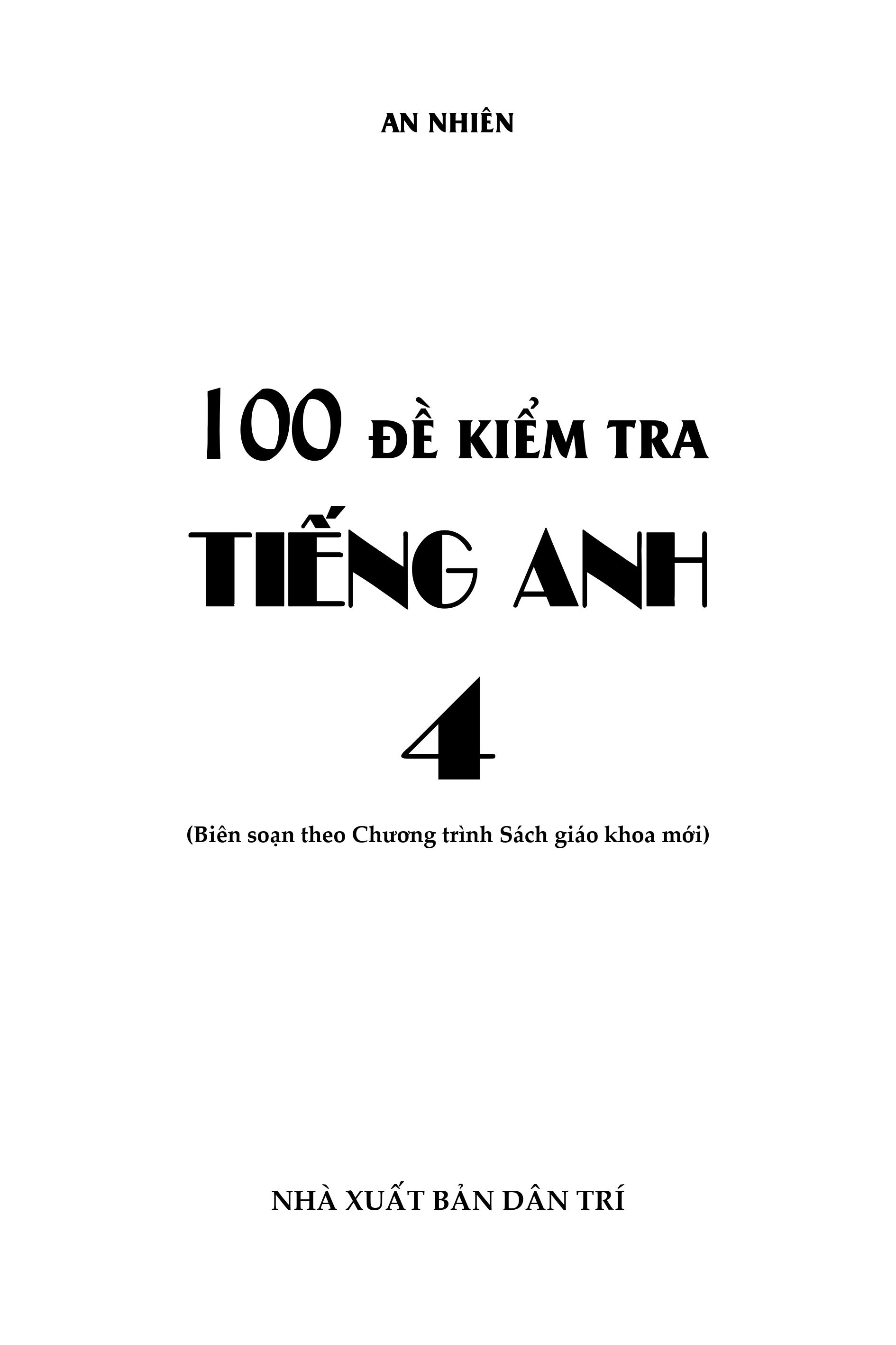 100 Đề Kiểm Tra Tiếng Anh 4