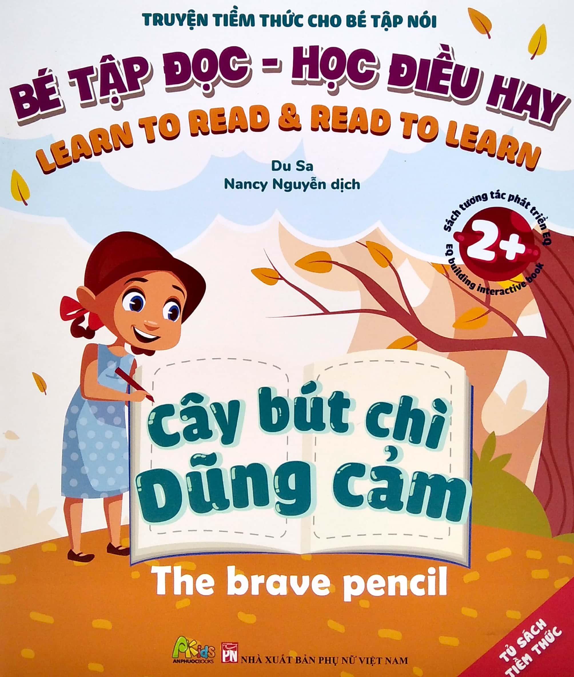Bé Tập Đọc, Học Điều Hay - Cây Bút Chì Dũng Cảm