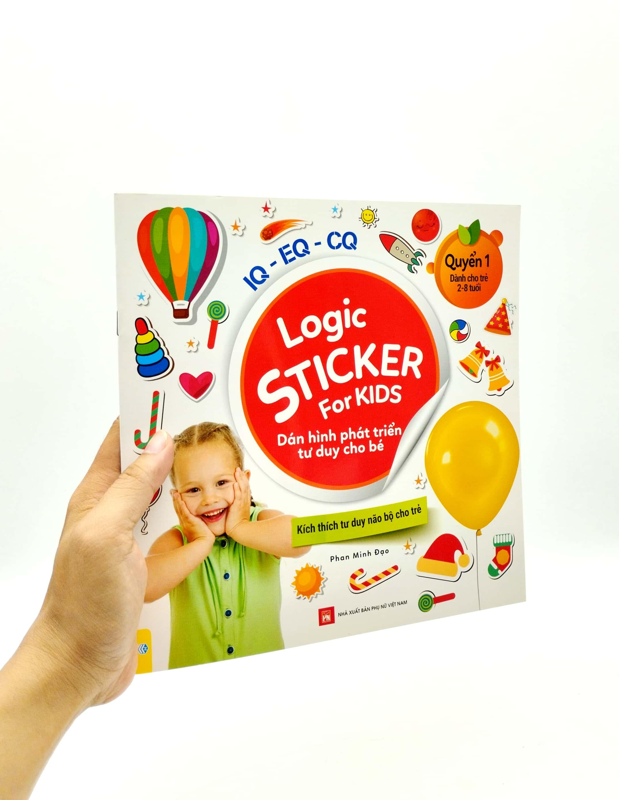 Logic Sticker For Kids - Dán Hình Phát Triển Tư Duy Cho Bé - Quyển 1 (Dành Cho Trẻ 2-8 Tuổi)