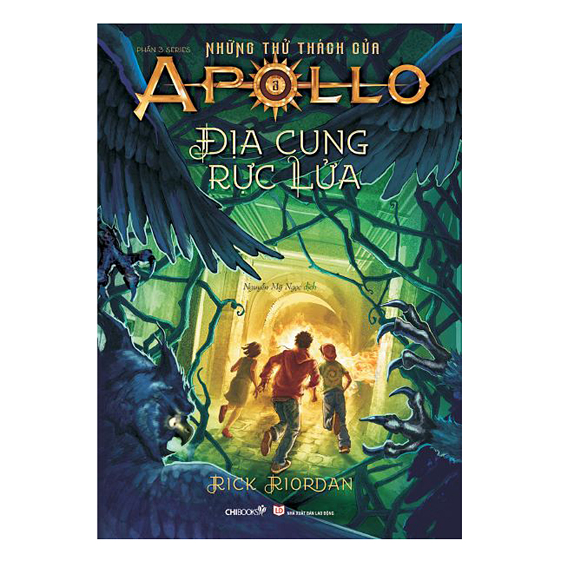 Series Những Thử Thách Của Apollo : Địa Cung Rực Lửa
