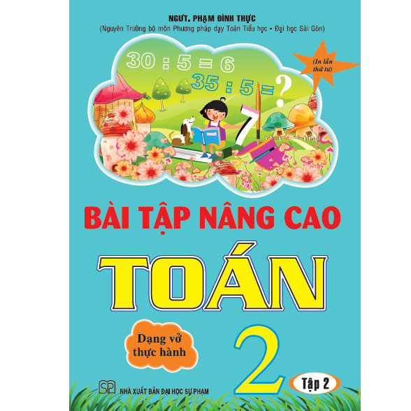 Bài Tập Nâng Cao Toán Lớp 2 - Tập 2 - Dạng Vở Thực Hành