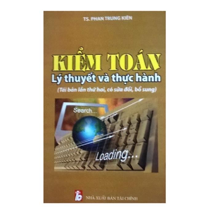 Kiểm Toán Lý Thuyết Và Thực Hành - Phan Trung Kiên