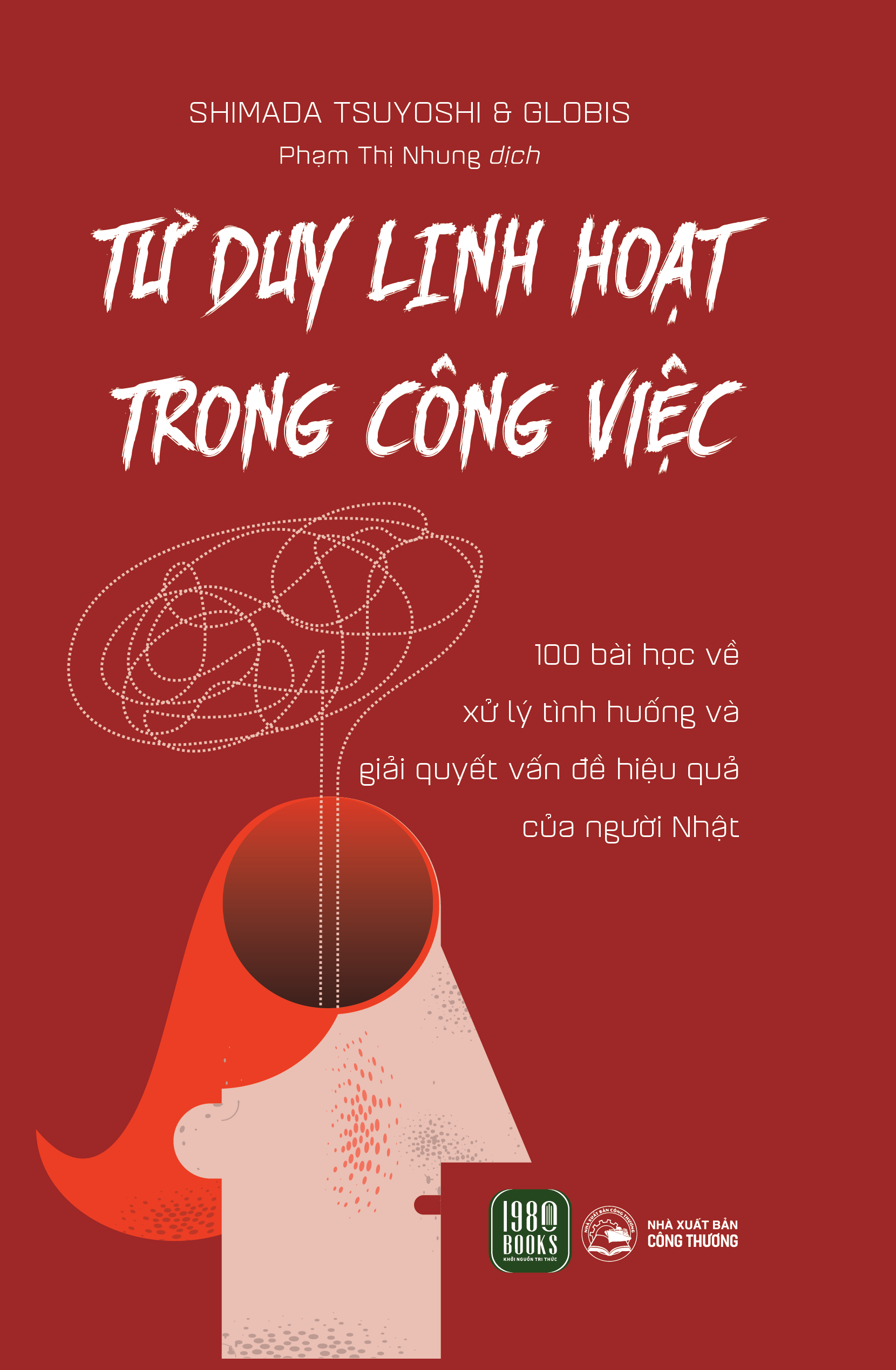 Tư Duy Linh Hoạt Trong Công Việc