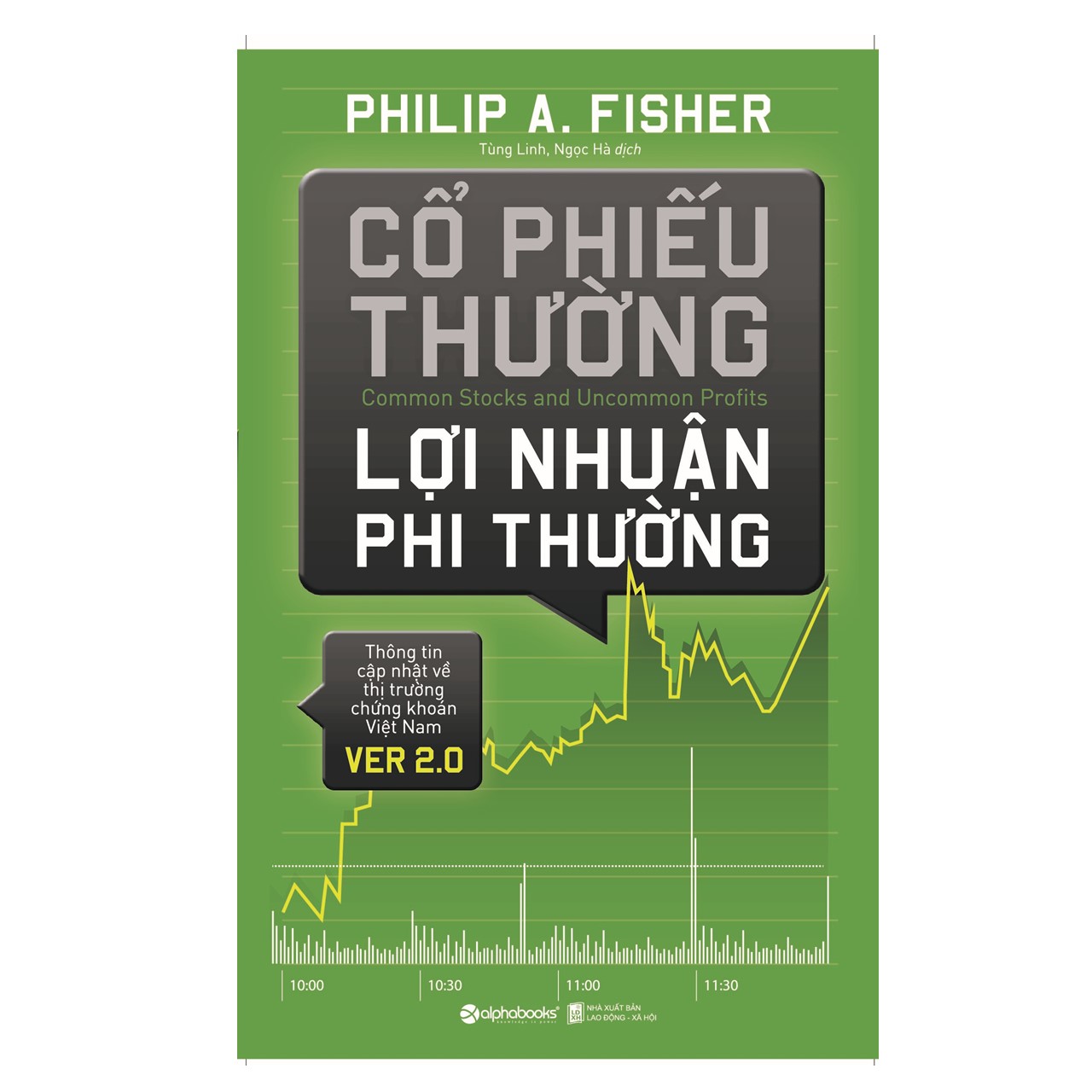 Combo Giáo Trình Đầu Tư Kinh Điển Dành Cho Các Nhà Đầu Tư Hiện Đại: FOREX 100% - Học Cách Kiếm Tiền Trên Thị Trường + Cổ Phiếu Thường Lợi Nhuận Phi Thường