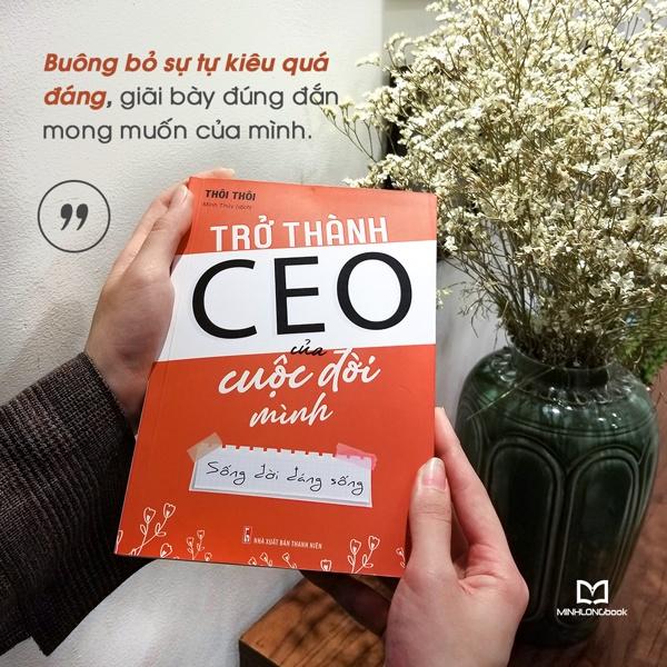 Combo Làm Chủ Cuộc Đời: Thay Đổi Một Suy Nghĩ + Không Có Đường Cùng + Bạn Càng Mạnh Mẽ + Trở Thành CEO