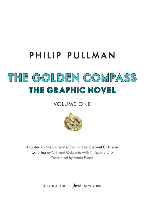 The Golden Compass Graphic Novel Volume 1