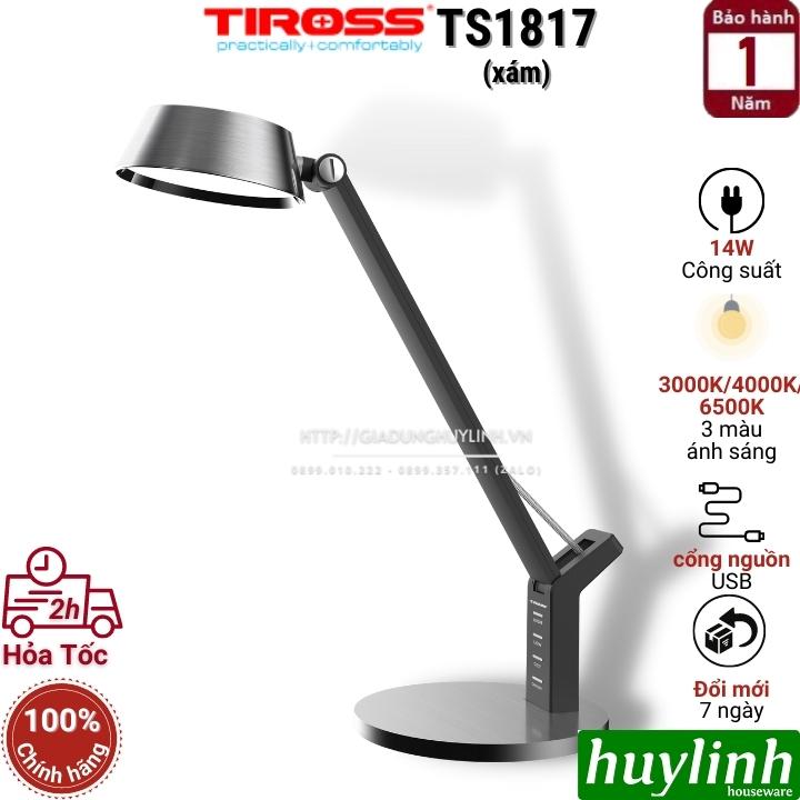 Đèn bàn LED chống cận Tiross TS1817 - Hàng chính hãng