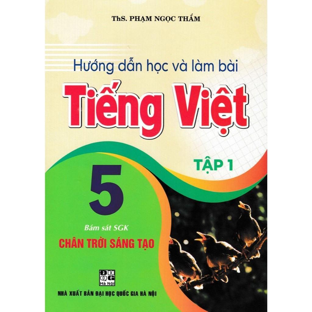 Sách - Hướng Dẫn Học Và Làm Bài Tiếng Việt Lớp 5 - Combo 2 Tập - Bám Sát SGK Chân Trời Sáng Tạo - Hồng Ân