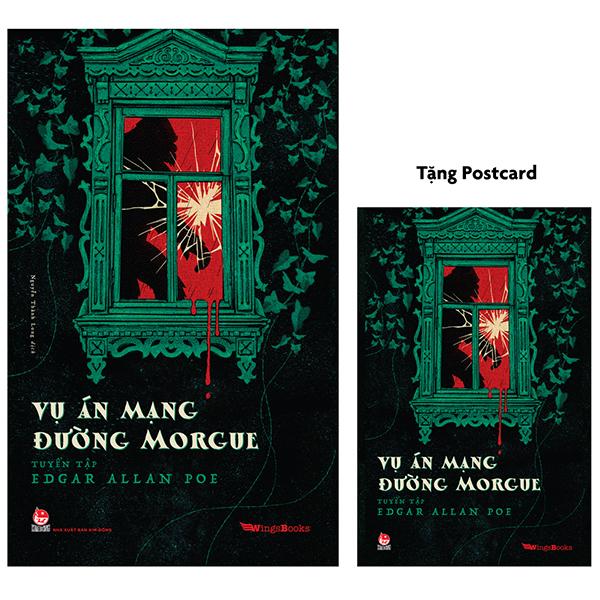 Vụ Án Mạng Đường Morgue - Tuyển Tập Edgar Allan Poe - Tặng Postcard