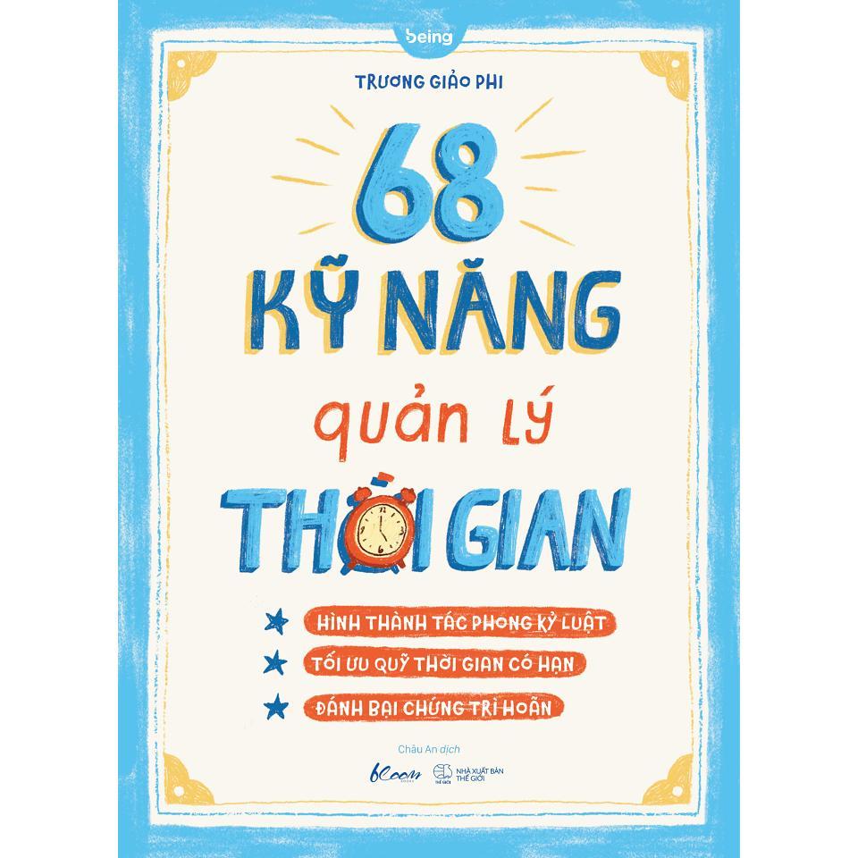Sách - 68 Kỹ Năng Quản Lý Thời Gian - AZ Việt Nam