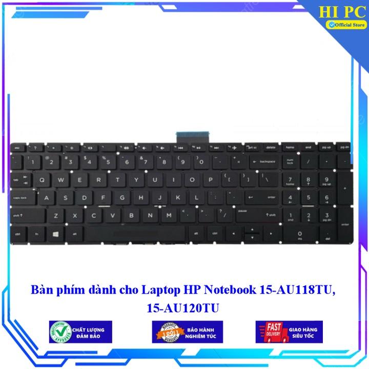 Bàn phím dành cho Laptop HP Notebook 15-AU118TU 15-AU120TU - Phím Zin - Hàng Nhập Khẩu