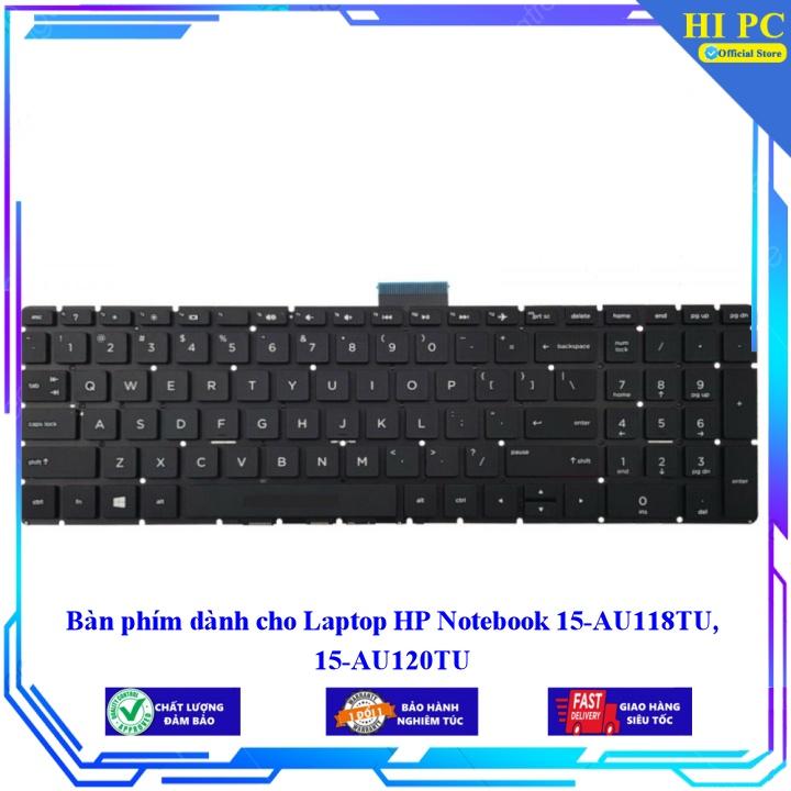 Bàn phím dành cho Laptop HP Notebook 15-AU118TU 15-AU120TU - Phím Zin - Hàng Nhập Khẩu