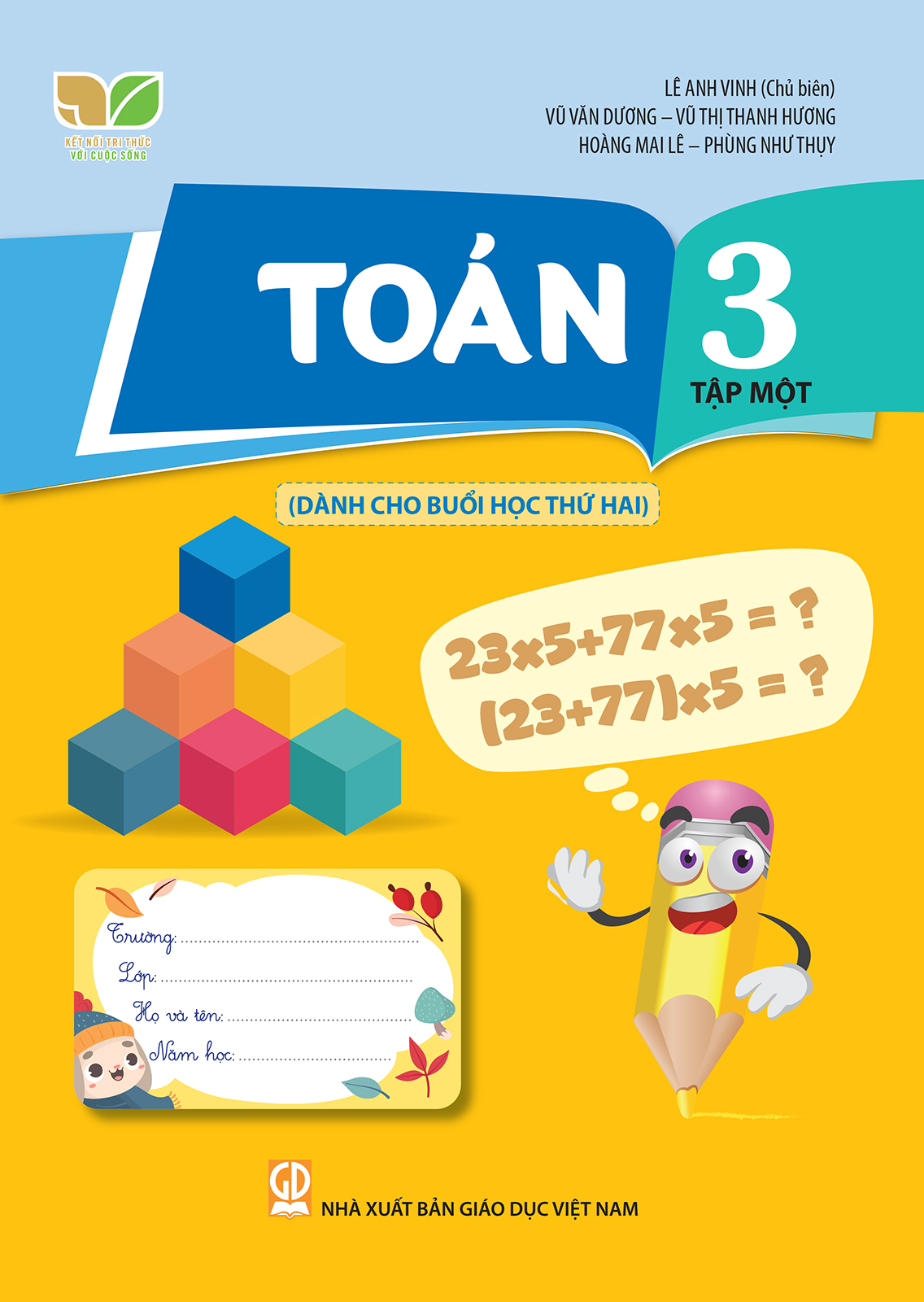 Toán 3, Tập một (Dành cho buổi học thứ hai) (Kết nối tri thức với cuộc sống)