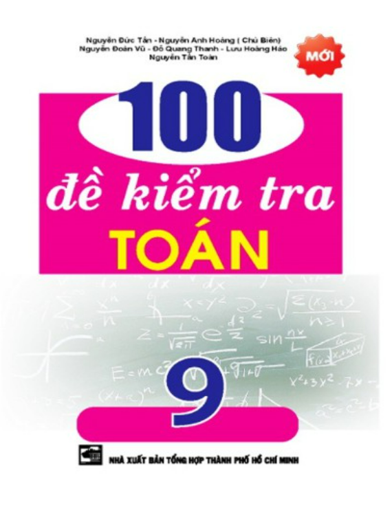 Sách - 100 Đề Kiểm Tra Toán 9