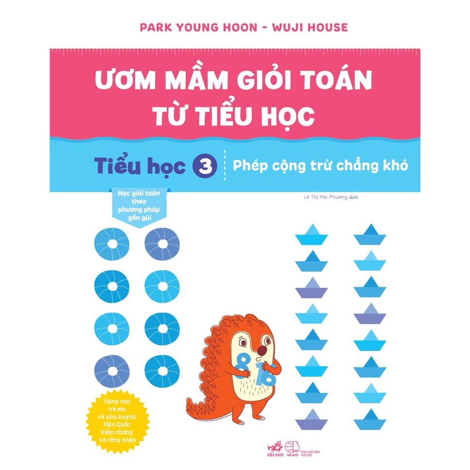 Sách Bộ Ươm mầm giỏi toán từ tiểu học - Nhã Nam - BẢN QUYỀN