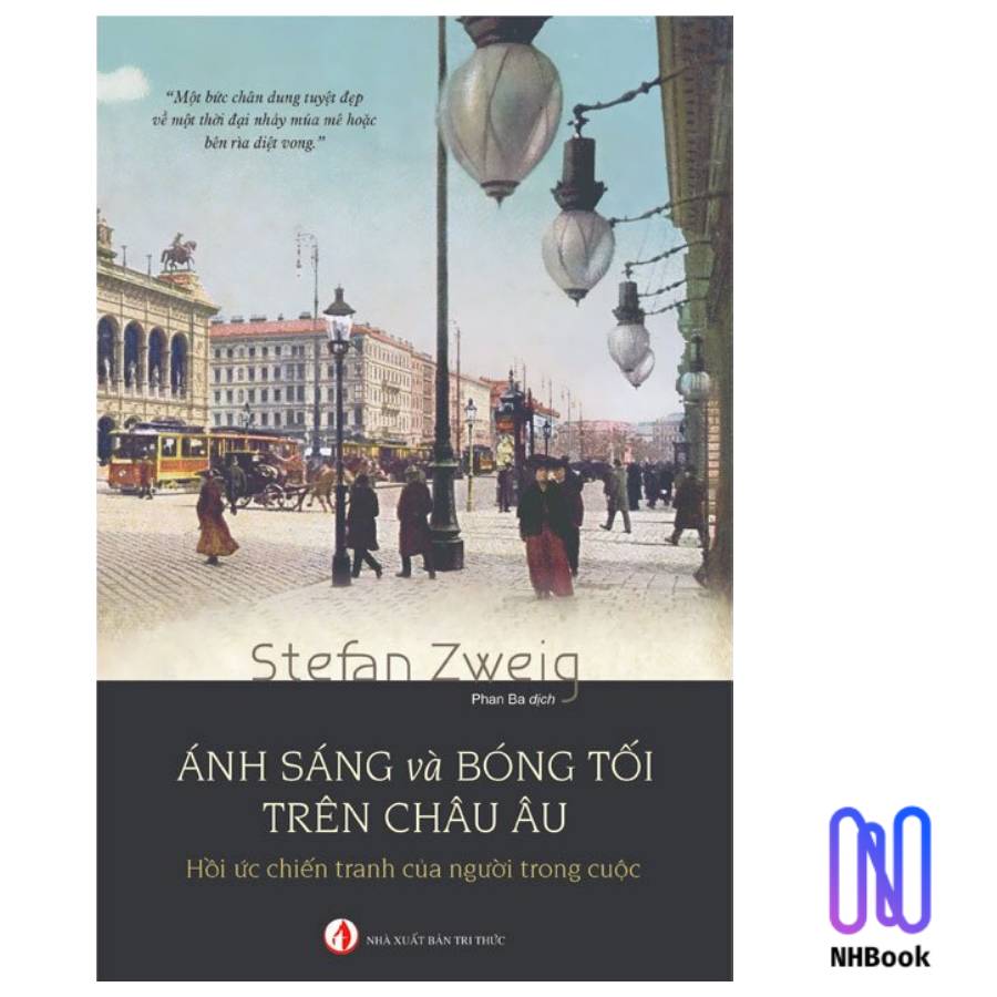 Ánh Sáng Và Bóng Tối Trên Châu Âu - Hồi Ức Chiến Tranh Của Người Trong Cuộc