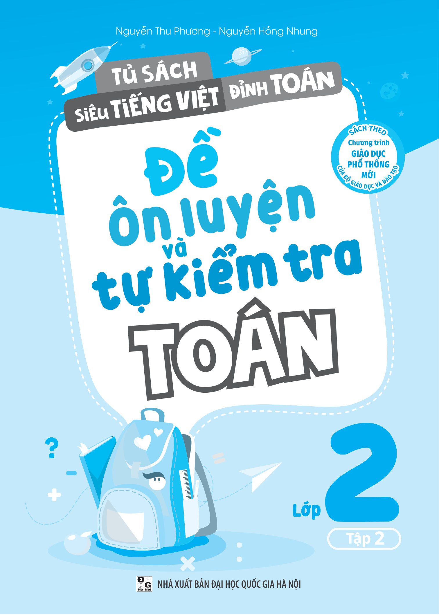 Đề Ôn Luyện Và Tự Kiểm Tra Toán Lớp 2 - Tập 2 (MEGA)