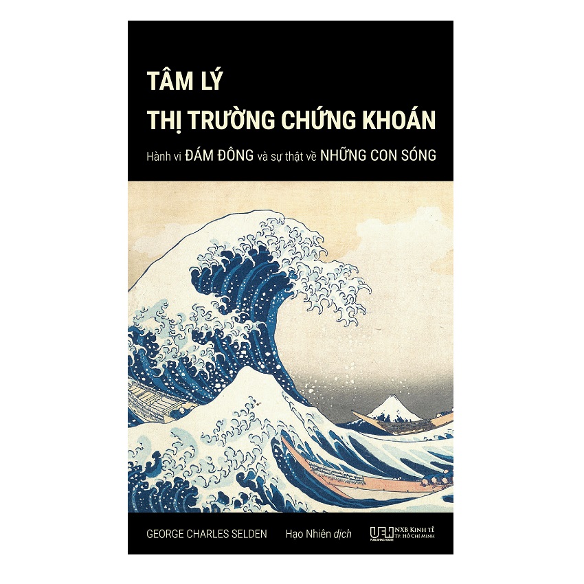 Sách - Combo Không mua đúng đáy nhưng đừng mua ngay đỉnh (Tâm lý chứng khoán + Lý thuyết Dow + Chiến lược Life List)