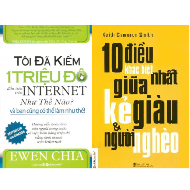 Combo sách: 10 Điều Khác Biệt Nhất Giữa Kẻ Giàu &amp; Người Nghèo + Tôi đã kiếm 1 triệu đô đầu tiên trên internet như thế nào ?